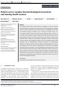 Cover page: Patient care in complex Sociotechnological ecosystems and learning health systems