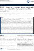 Cover page: EFEMP1 suppresses malignant glioma growth and exerts its action within the tumor extracellular compartment