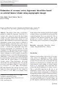 Cover page: Estimation of coronary artery hyperemic blood flow based on arterial lumen volume using angiographic images