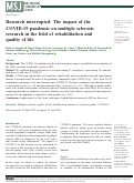 Cover page: Research interrupted: The impact of the COVID-19 pandemic on multiple sclerosis research in the field of rehabilitation and quality of life