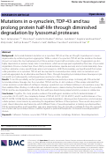 Cover page: Mutations in α-synuclein, TDP-43 and tau prolong protein half-life through diminished degradation by lysosomal proteases.