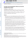 Cover page: Psychosis Risk and Development: What Do We Know From Population-Based Studies?