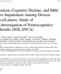 Cover page: Hypertension, Cognitive Decline, and Mild Cognitive Impairment Among Diverse Hispanics/Latinos: Study of Latinos-Investigation of Neurocognitive Aging Results (SOL-INCA)