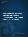 Cover page of Local and State Government Procurement to Reduce Transportation Infrastructure Environmental Impacts