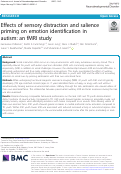 Cover page: Effects of sensory distraction and salience priming on emotion identification in autism: an fMRI study