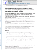 Cover page: Altered Maternal Plasma Fatty Acid Composition by Alcohol Consumption and Smoking during Pregnancy and Associations with Fetal Alcohol Spectrum Disorders