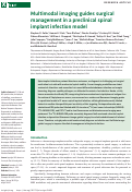 Cover page: Multimodal imaging guides surgical management in a preclinical spinal implant infection model