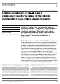 Cover page: Clinical validation of an AI-based pathology tool for scoring of metabolic dysfunction-associated steatohepatitis.