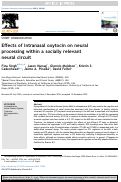 Cover page: Effects of intranasal oxytocin on neural processing within a socially relevant neural circuit