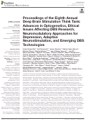 Cover page: Proceedings of the Eighth Annual Deep Brain Stimulation Think Tank: Advances in Optogenetics, Ethical Issues Affecting DBS Research, Neuromodulatory Approaches for Depression, Adaptive Neurostimulation, and Emerging DBS Technologies.