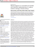 Cover page: Malaria diagnosis in rural healthcare facilities and treatment-seeking behavior in malaria endemic settings in western Kenya