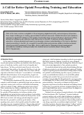 Cover page: A Call for Better Opioid Prescribing Training and Education