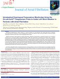 Cover page: Intraluminal Esophageal Temperature Monitoring Using the Circa S-Cath™ Temperature Probe to Guide Left Atrial Ablation in Patients with Atrial Fibrillation.