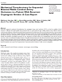 Cover page: Mechanical Thrombectomy for Sequential Bilateral Middle Cerebral Artery Occlusions in a Patient With Recurrent Cryptogenic Strokes: A Case Report