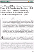 Cover page: The myeloid heat shock transcription factor 1/β-catenin axis regulates NLR family, pyrin domain-containing 3 inflammasome activation in mouse liver ischemia/reperfusion injury.