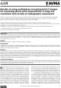 Cover page: Results of using multiplanar reconstructed CT images for assessing elbow joint osteoarthritis in dogs are consistent with results of radiographic assessment.