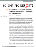 Cover page: Silicon Derived from Glass Bottles as Anode Materials for Lithium Ion Full Cell Batteries