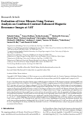 Cover page: Evaluation of Liver Fibrosis Using Texture Analysis on Combined‐Contrast‐Enhanced Magnetic Resonance Images at 3.0T