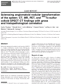 Cover page: Sclerosing angiomatoid nodular transformation of the spleen: CT, MR, PET, and 99mTc-sulfur colloid SPECT CT findings with gross and histopathological correlation