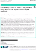 Cover page: Evolutionary history of arbuscular mycorrhizal fungi and genomic signatures of obligate symbiosis.