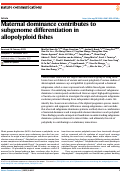 Cover page: Maternal dominance contributes to subgenome differentiation in allopolyploid fishes.