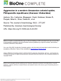 Cover page: Aggression in a western Amazonian colonial spider, Philoponella republicana (Araneae: Uloboridae)