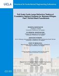 Cover page of Full Scale Cyclic Large Deflection Testing of Foundation Support Systems for Highway Bridges. Part I: Drilled Shaft Foundations