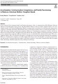 Cover page: Acculturation, Communication Competence, and Family Functioning in Mexican–American Mother–Daughter Dyads