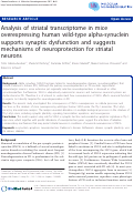 Cover page: Analysis of striatal transcriptome in mice overexpressing human wild-type alpha-synuclein supports synaptic dysfunction and suggests mechanisms of neuroprotection for striatal neurons