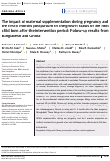 Cover page: The impact of maternal supplementation during pregnancy and the first 6 months postpartum on the growth status of the next child born after the intervention period: Follow-up results from Bangladesh and Ghana.