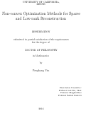 Cover page: Non-convex Optimization Methods for Sparse and Low-rank Reconstruction