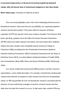 Cover page: Inconsistent Approaches to Research Involving Cognitively Impaired Adults: Why the Broad View of Substituted Judgment Is Our Best Guide