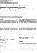 Cover page: Treatment Planning and Volumetric Response Assessment for Yttrium-90 Radioembolization: Semiautomated Determination of Liver Volume and Volume of Tumor Necrosis in Patients with Hepatic Malignancy