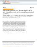 Cover page: Solution-processable and functionalizable ultra-high molecular weight polymers via topochemical synthesis