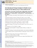 Cover page: Novel neoadjuvant therapy paradigms for bladder cancer: Results from the National Cancer Center Institute Forum