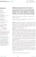 Cover page: Influencing factors of cancer prevention and control among urban and rural adults in Fujian, China: A cross-sectional survey