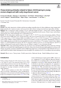 Cover page: Characterizing attitudes related to future child-bearing in young women diagnosed with early-stage breast cancer.