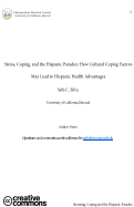 Cover page: Stress, Coping,and The Hispanic Paradox: How cultural coping may lead to Hispanic Health Advantages