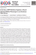 Cover page: A de novo MITF Deletion Explains a Novel Splashed White Phenotype in an American Paint Horse