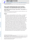 Cover page: Stress and the medial temporal lobe at rest: Functional connectivity is associated with both memory and cortisol