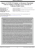 Cover page: Impact of COVID-19 Pandemic on Emergency Department Visits for Opioid Use Disorder Across University of California Health Centers