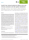 Cover page: Ovol1/2 loss‐induced epidermal defects elicit skin immune activation and alter global metabolism