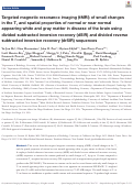 Cover page: Targeted magnetic resonance imaging (tMRI) of small changes in the T1 and spatial properties of normal or near normal appearing white and gray matter in disease of the brain using divided subtracted inversion recovery (dSIR) and divided reverse subtracted inversion recovery (drSIR) sequences