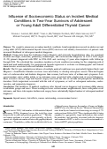 Cover page: Influence of Socioeconomic Status on Incident Medical Conditions in Two-Year Survivors of Adolescent or Young Adult Differentiated Thyroid Cancer.