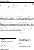 Cover page: Racism During Pregnancy and Birthing: Experiences from Asian and Pacific Islander, Black, Latina, and Middle Eastern Women