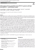 Cover page: FDG imaging with long-axial field-of-view PET/CT in patients with high blood glucose—a matched pair analysis