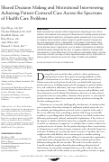 Cover page: Shared Decision Making and Motivational Interviewing: Achieving Patient-Centered Care Across the Spectrum of Health Care Problems