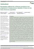 Cover page: Racial/ethnic differences in fibrosis prevalence and progression in biopsy‐proven steatosis: A focus on the Asian American population