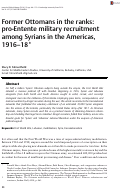 Cover page: Former Ottomans in the ranks: pro-Entente military recruitment among Syrians in the Americas, 1916–18