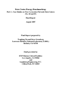Cover page: Data Center Energy Benchmarking: Part 2 - Case Studies on Two Co-location Network Data 
Centers (No. 18 and 19)